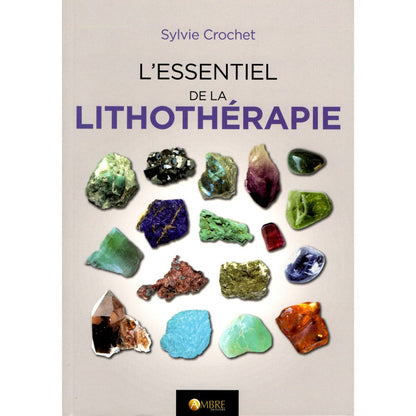 Gli elementi essenziali della litoterapia